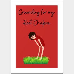 Grounding for my Root Chakra Posters and Art